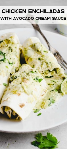 Mexican Chicken Enchiladas with Avocado Crema