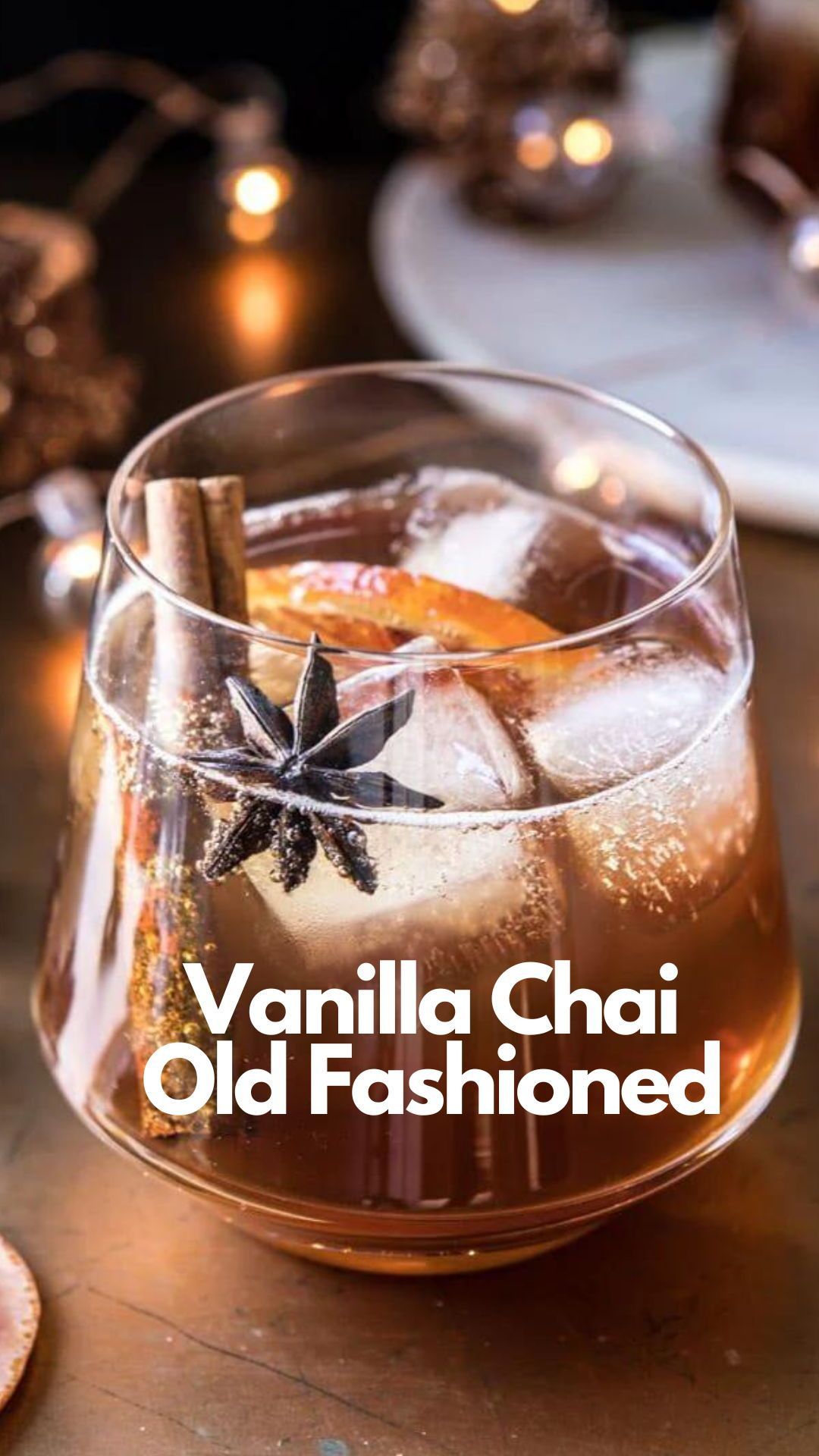 Vanilla Chai Old Fashioned