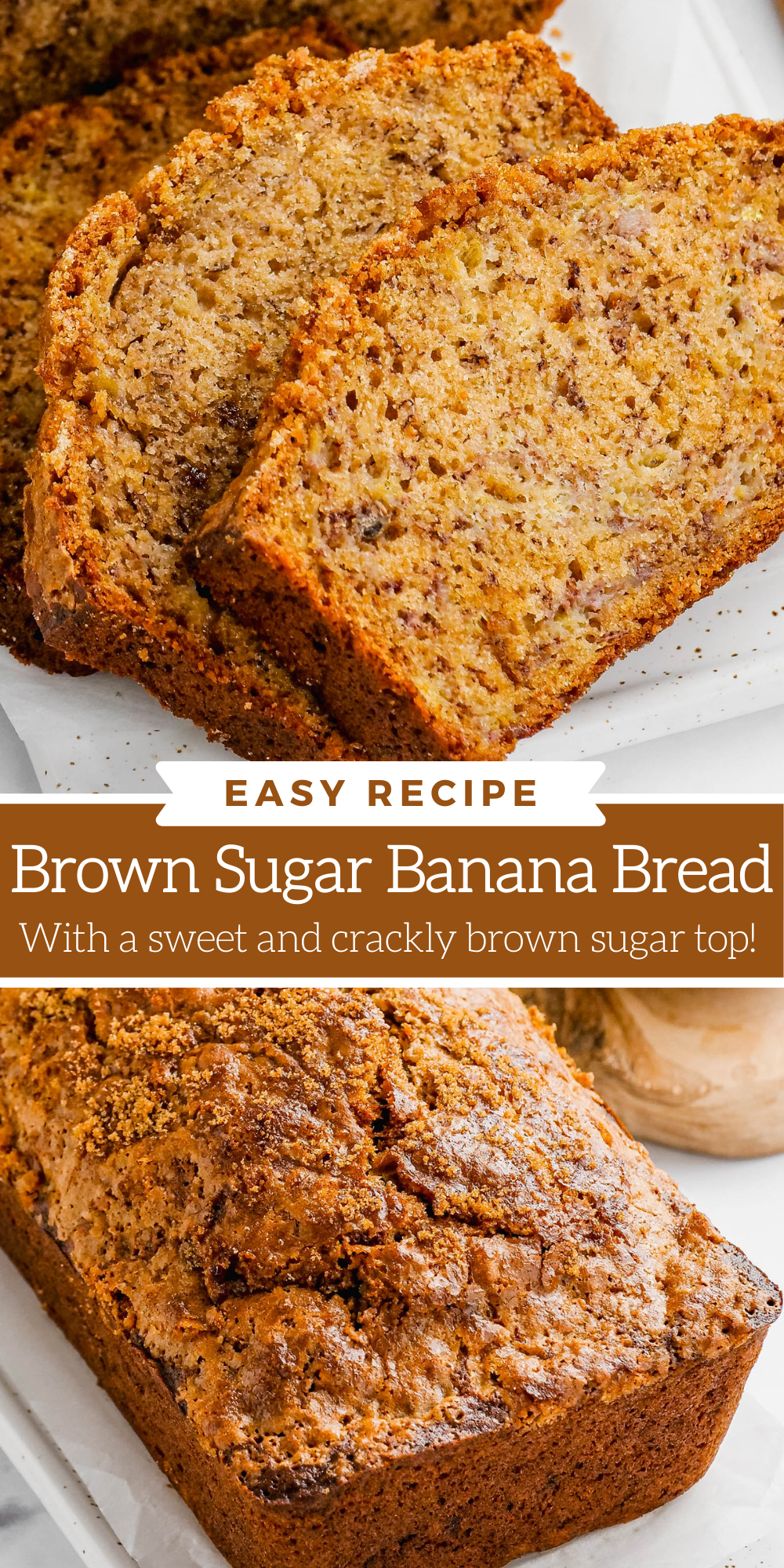 One-Bowl Brown Sugar Banana Bread