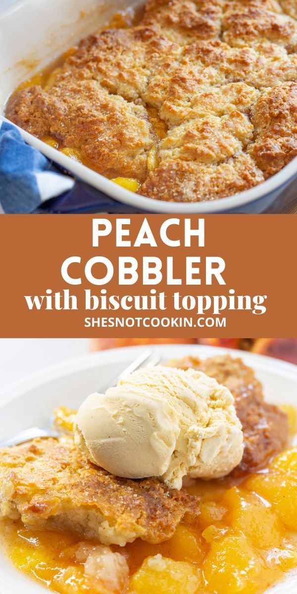 Quick Southern Peach Cobbler with Cinnamon Biscuit Topping