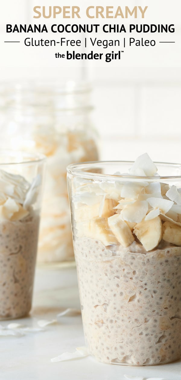 Banana Coconut Chia Pudding Parfaits