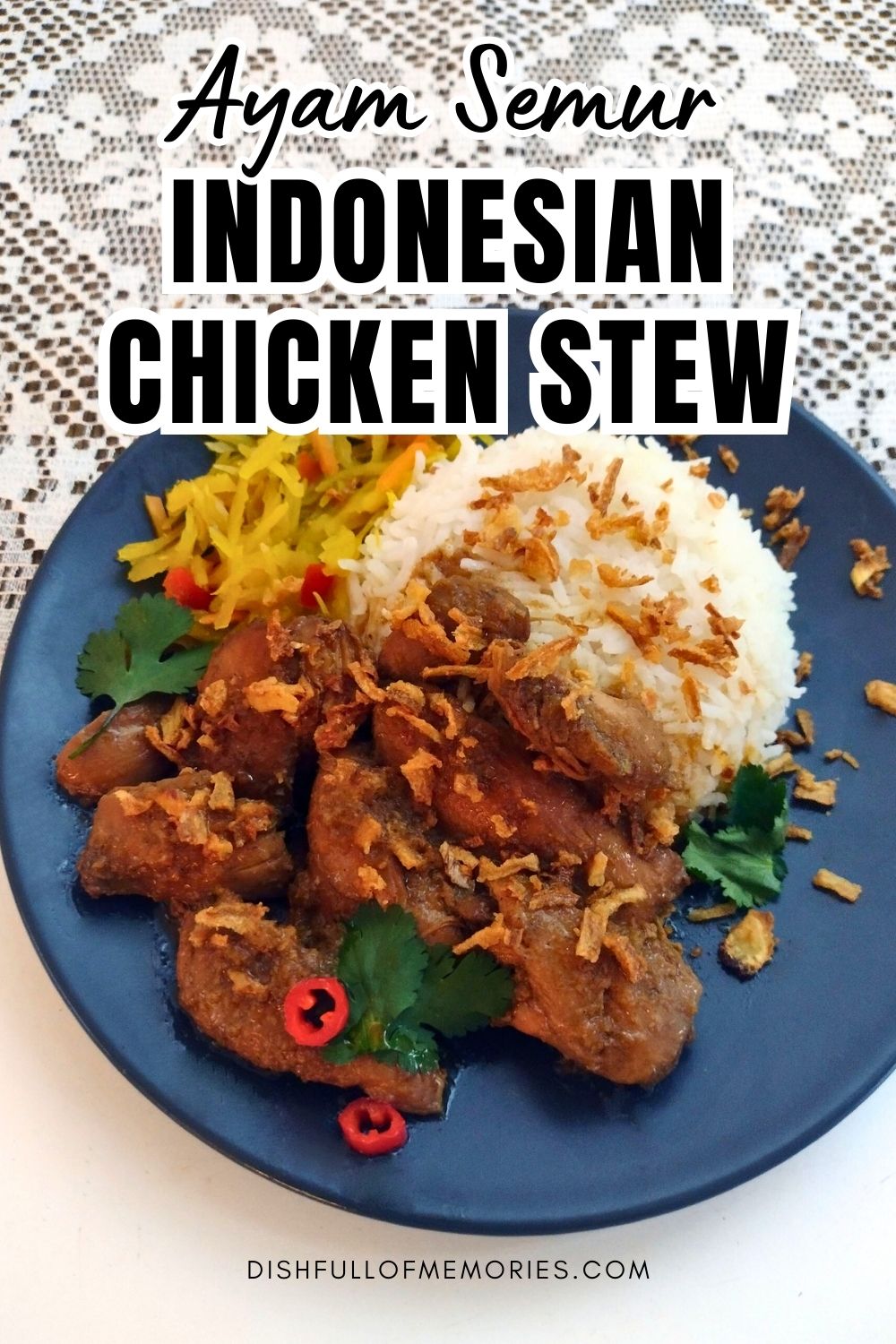 Semur-Style Slow-Cooked Chicken with Indonesian Spices