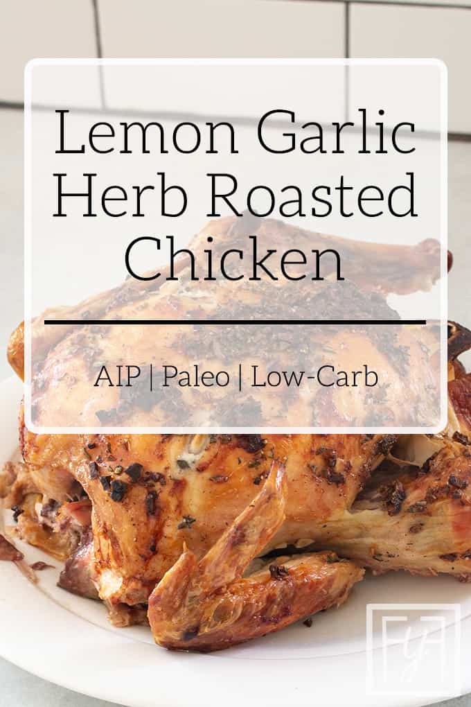 Herb-Roasted Lemon Garlic Chicken