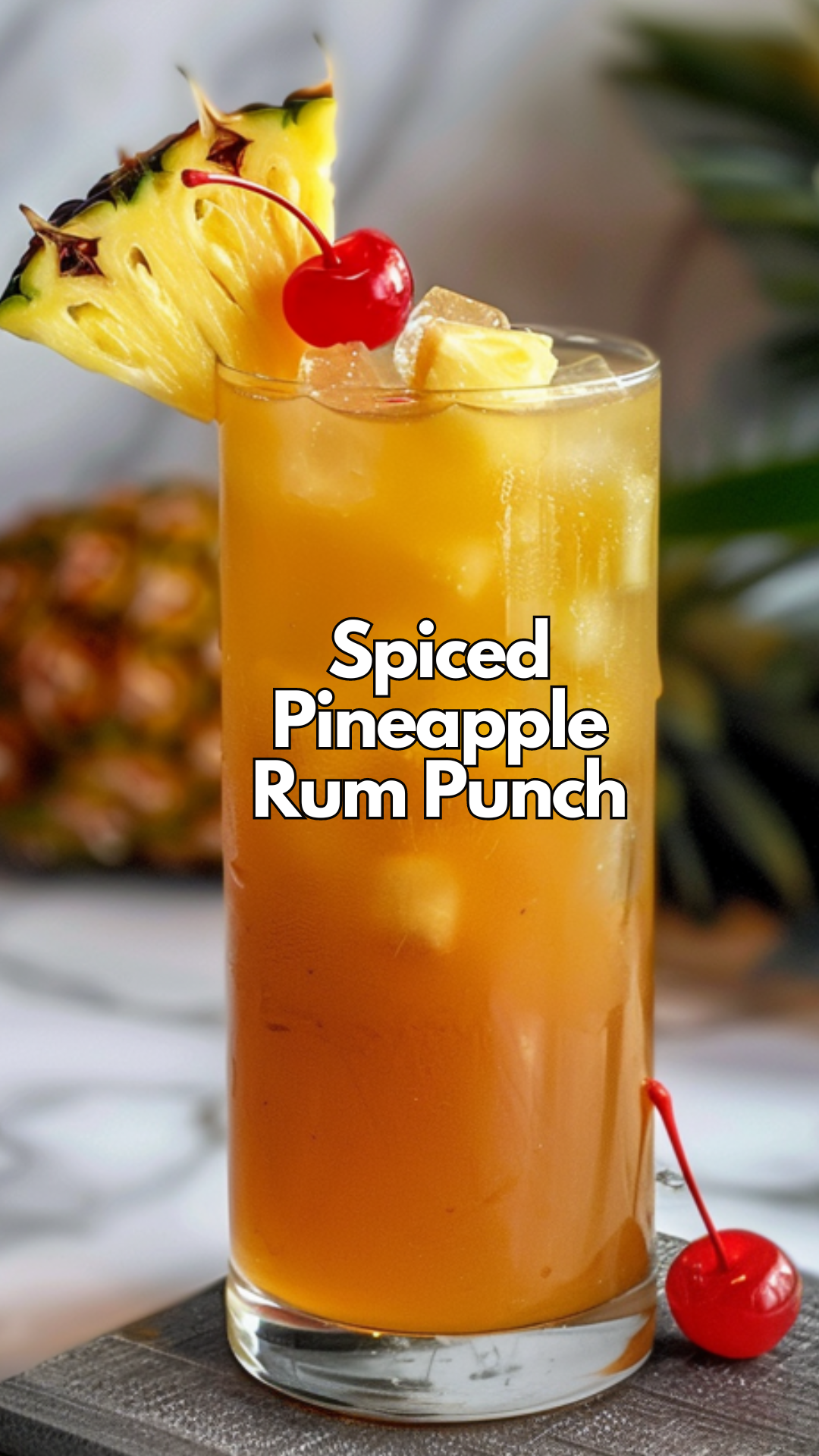 Tiki-Style Pineapple Rum Punch with Spiced Cinnamon