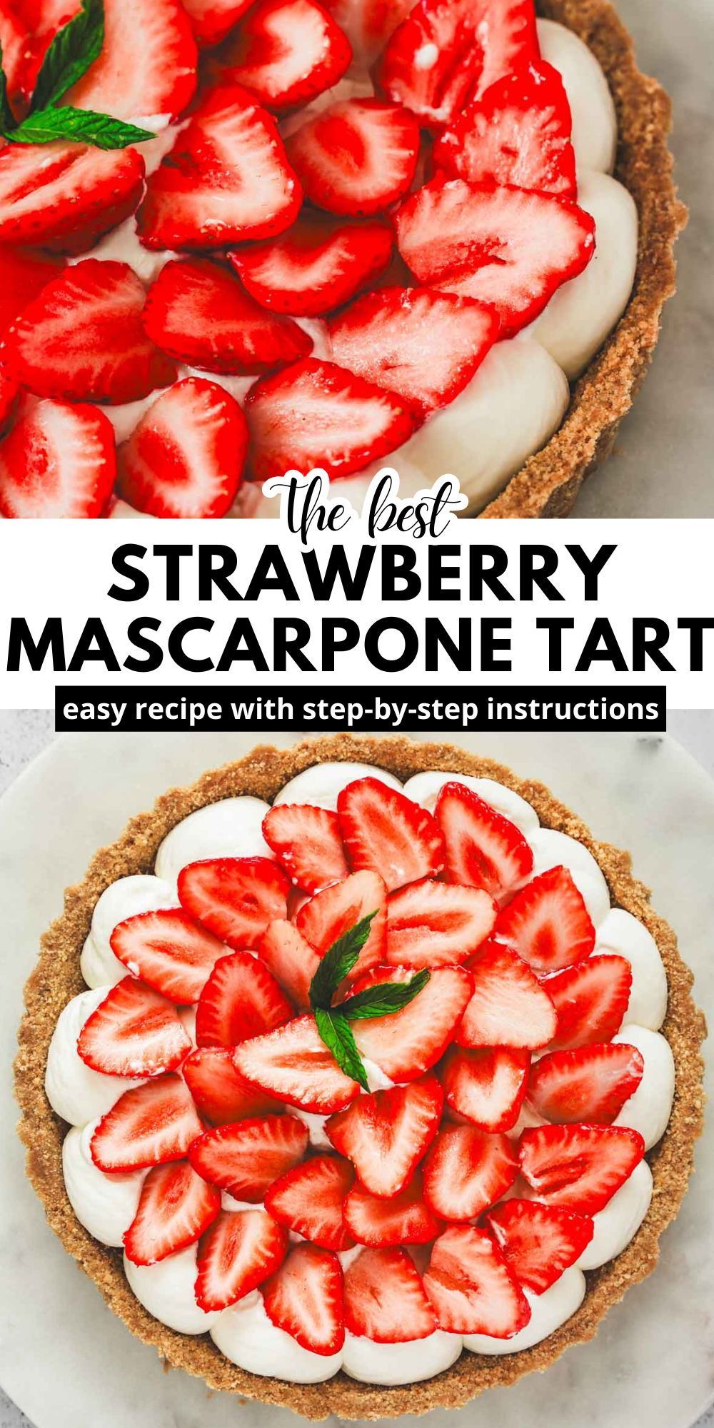 No-Bake Mascarpone and Strawberry Cream Tart