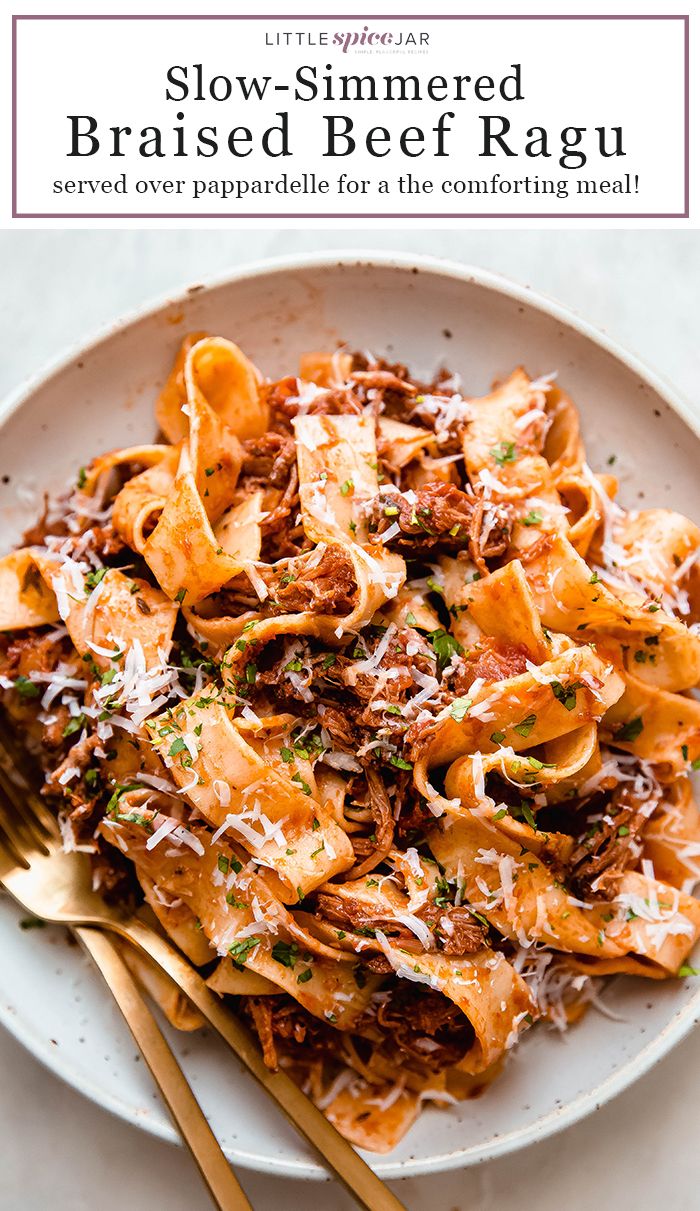 Braised Italian Beef Ragu with Pappardelle