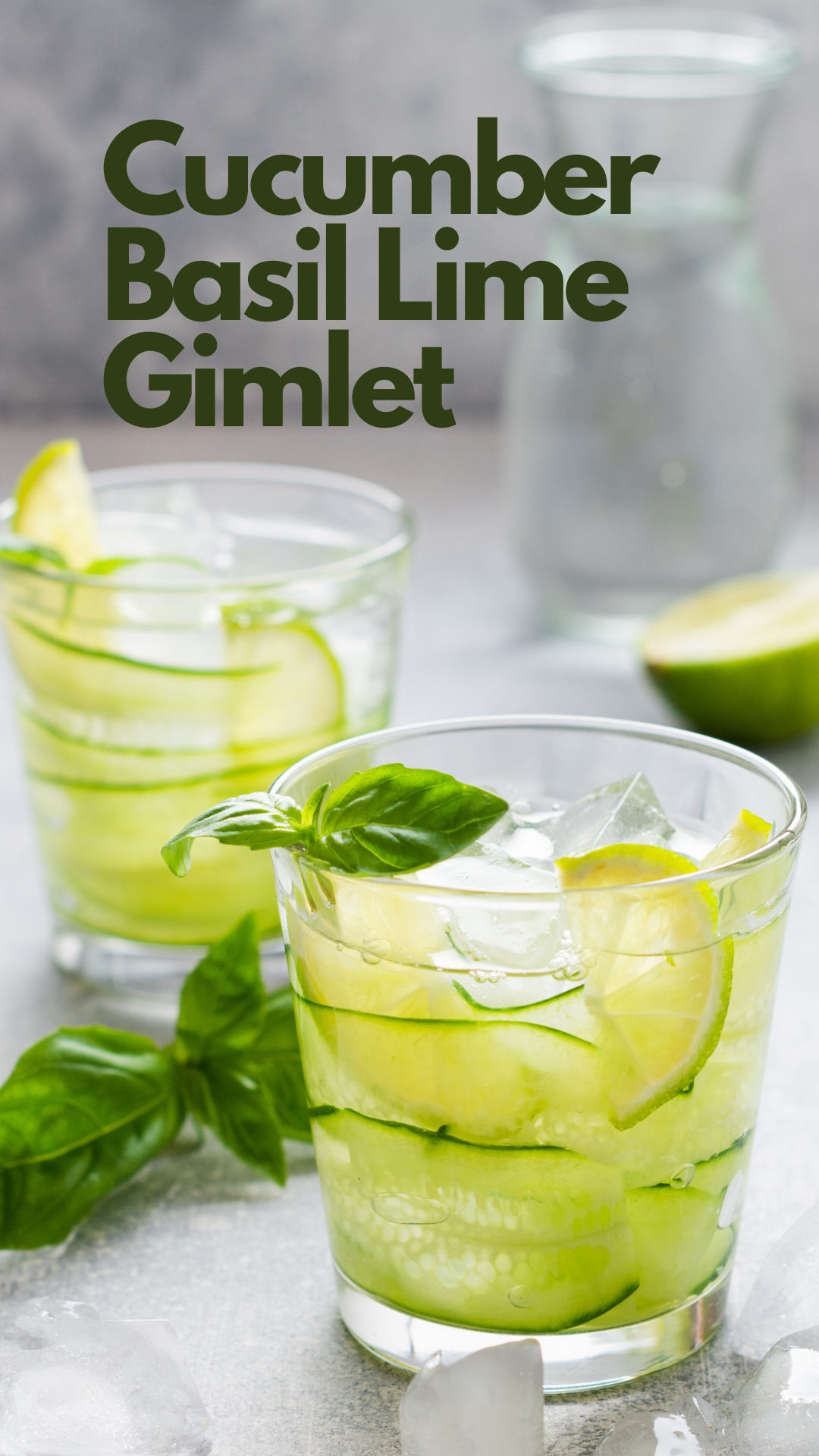 Herbal Cucumber Gimlet with Basil and Lime