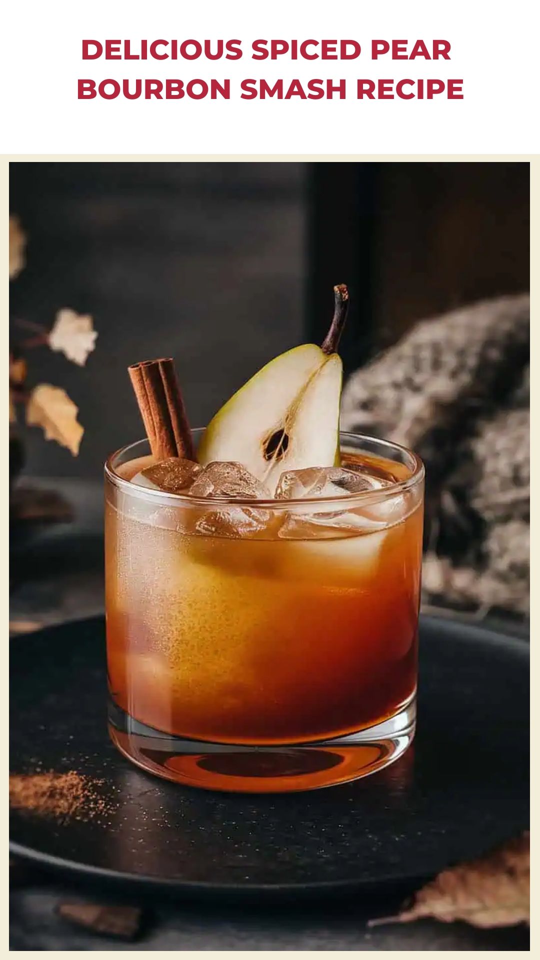 Smoky Pear and Spiced Bourbon Stir