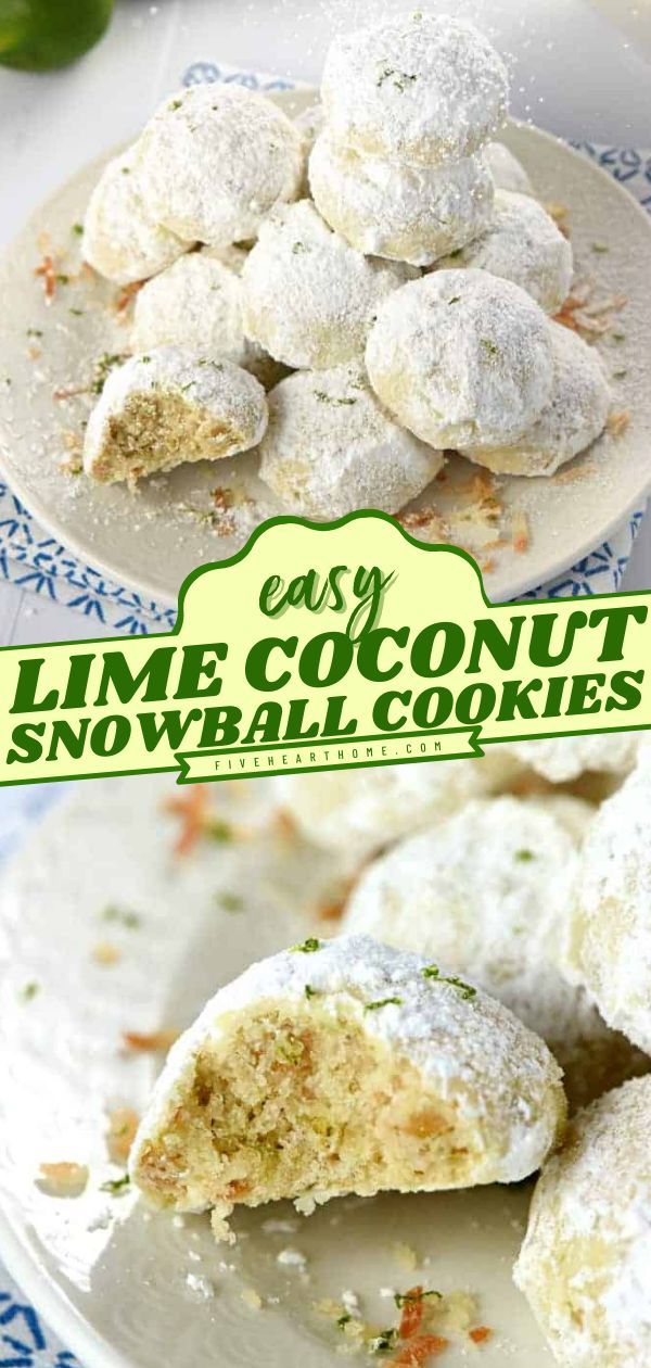 Five-Ingredient Coconut Lime Snowball Cookies