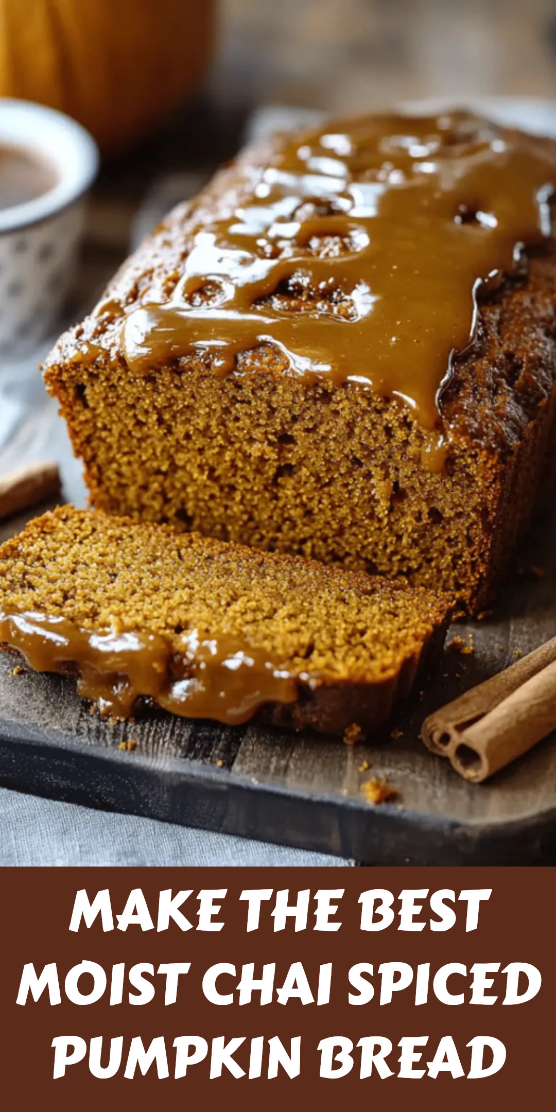 Spiced Chai Pumpkin Bread