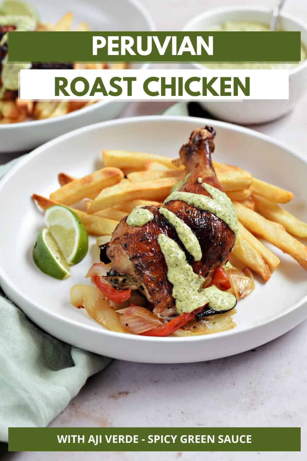 Roasted Peruvian-Style Chicken with Aji Verde Sauce