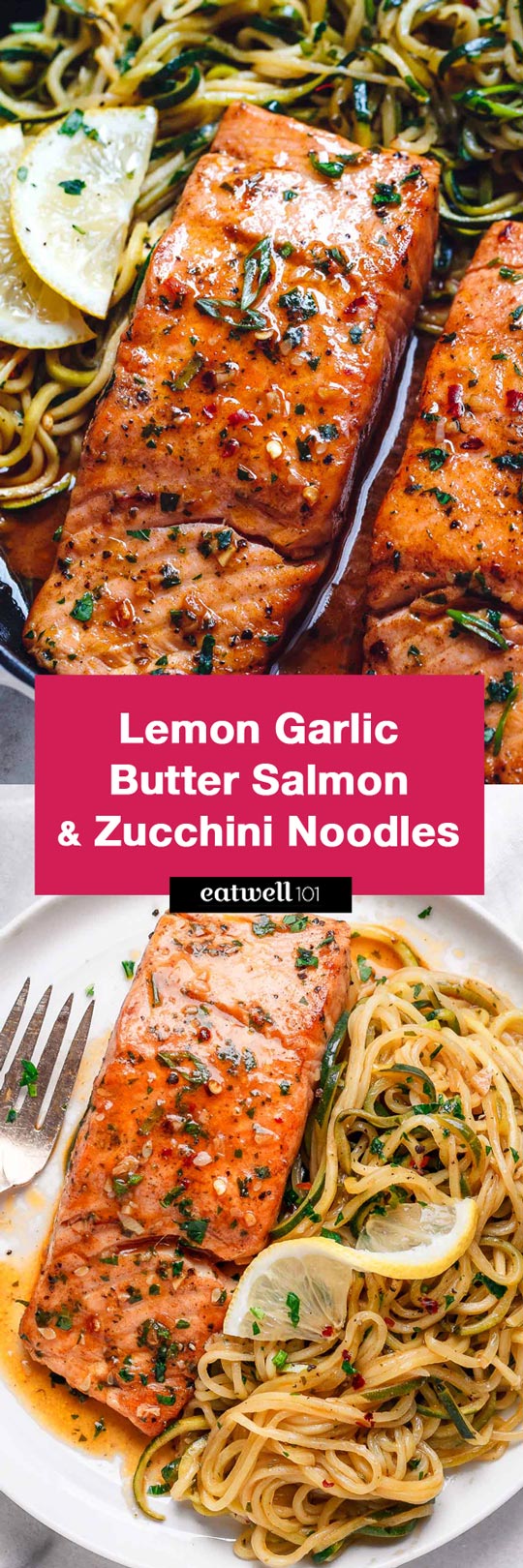 Reboot-Ready Zucchini Noodle Bowl with Lemon-Dill Salmon