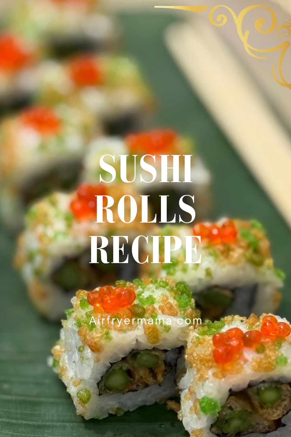 True Authentic Sushi Rolls