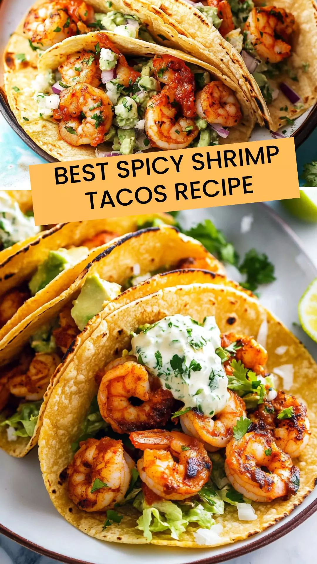 The Best Spicy Shrimp Tacos
