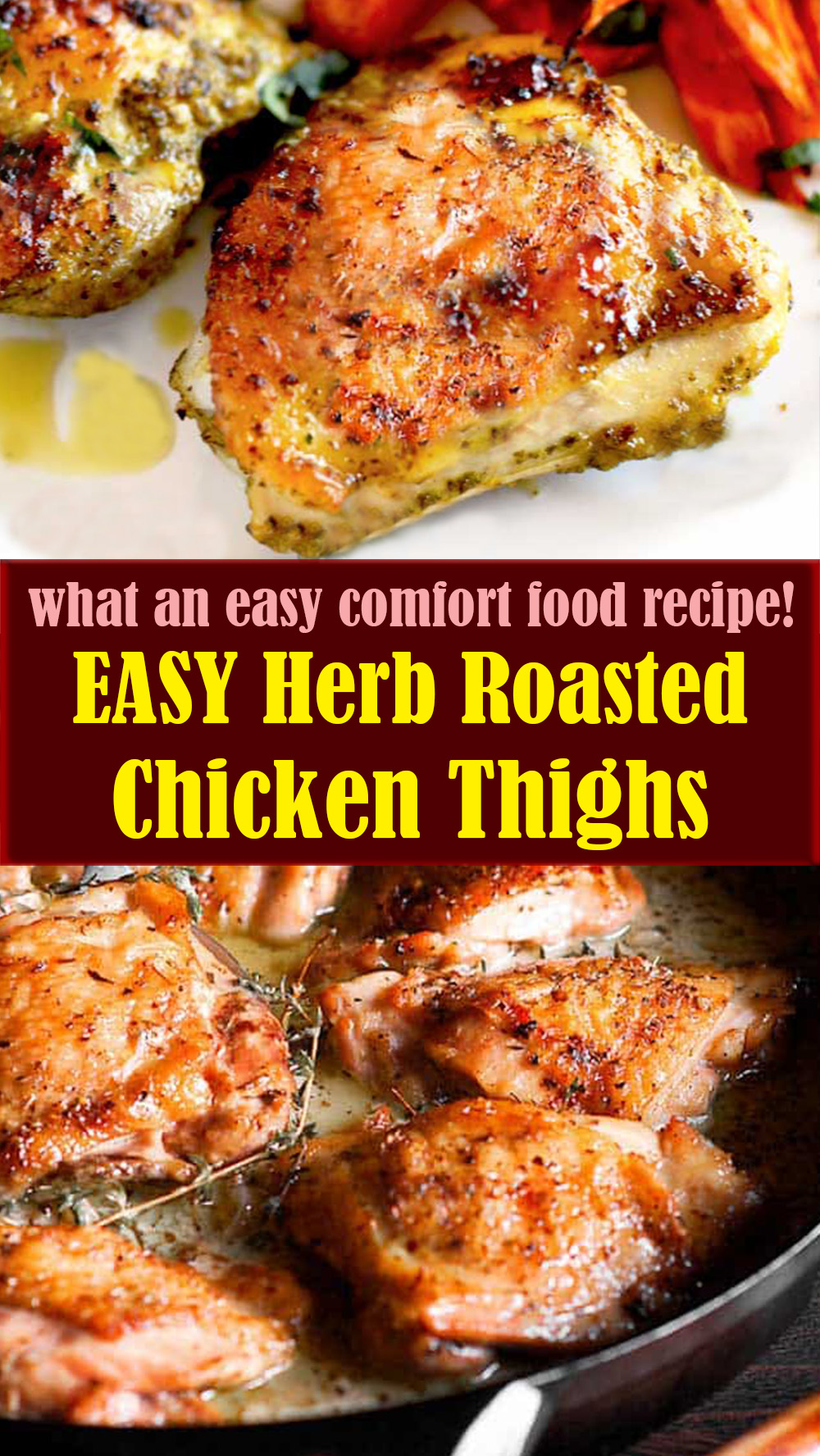 Best-Roasted Herb Chicken Thighs