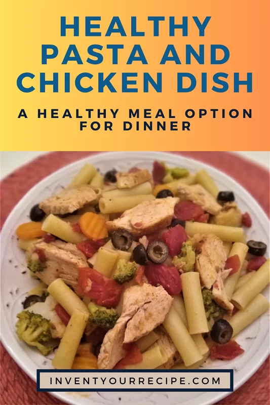One-Pot Chicken & Veggie Pasta