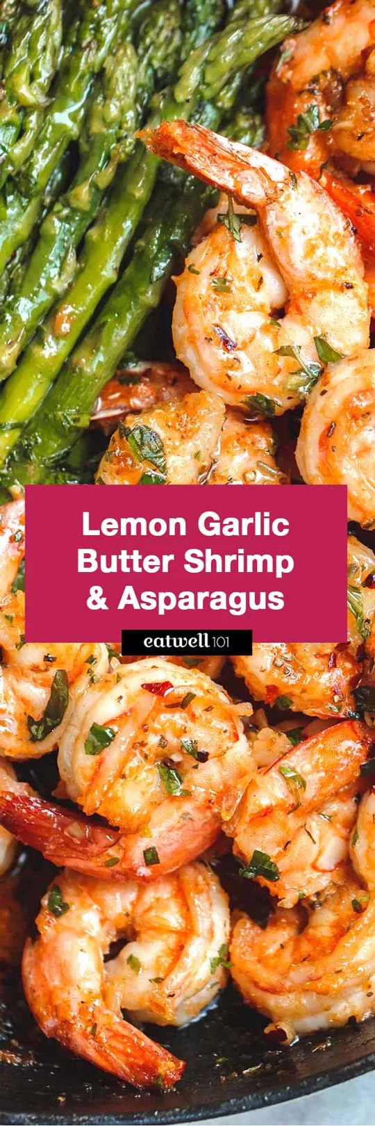 Sautéed Garlic Butter Shrimp with Asparagus