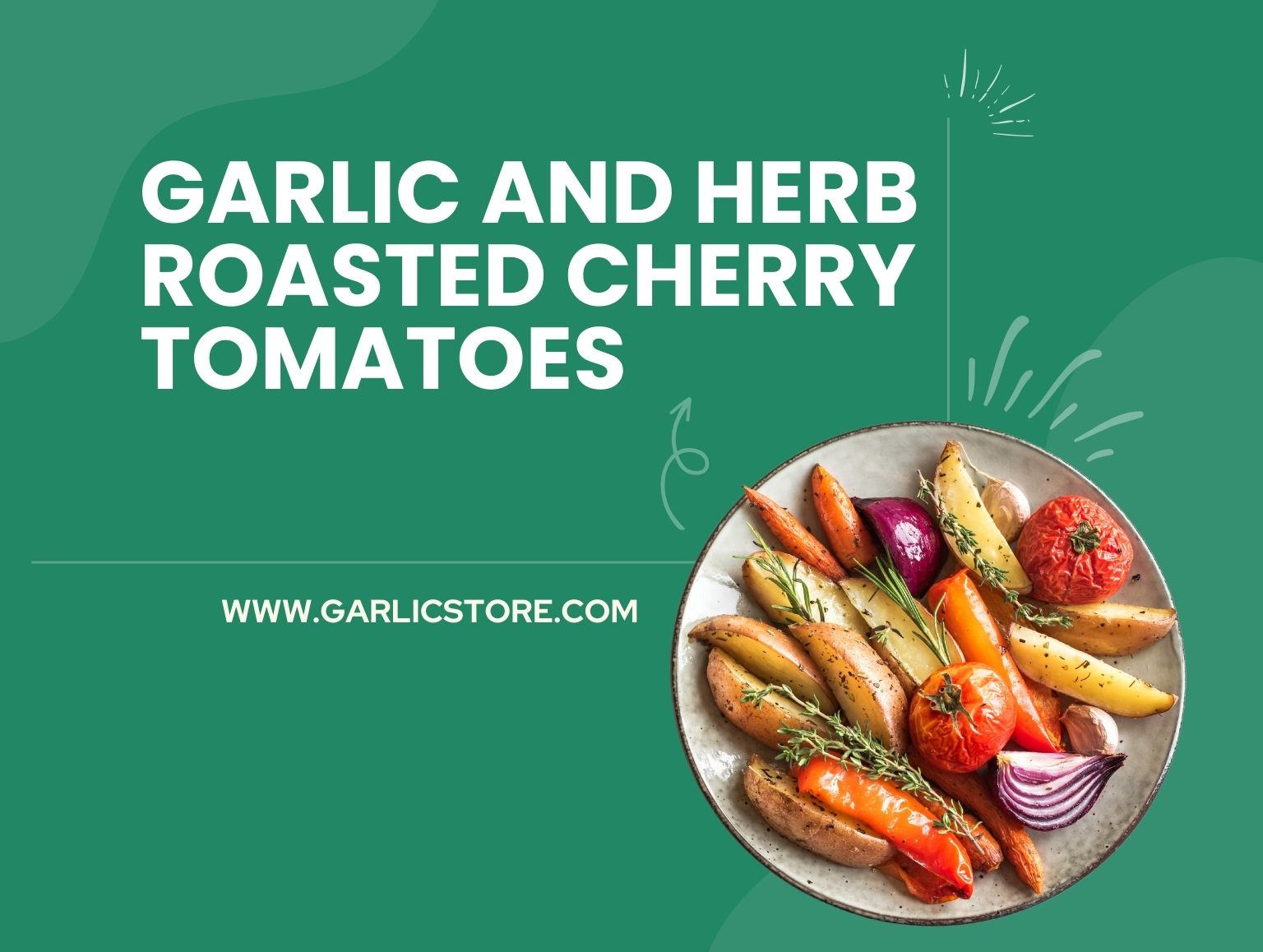 Herb-Roasted Cherry Tomatoes with Garlic