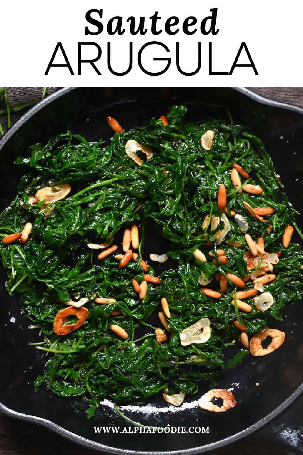 Sautéed Arugula with Lemon and Toasted Almonds