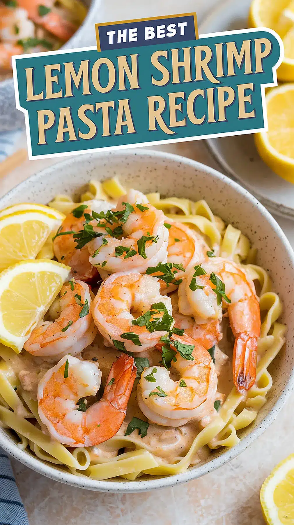 Sautéed Shrimp and Lemon Pasta
