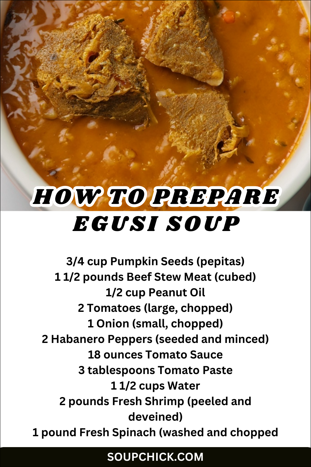 Stirred Egusi Soup with Spinach and Beef