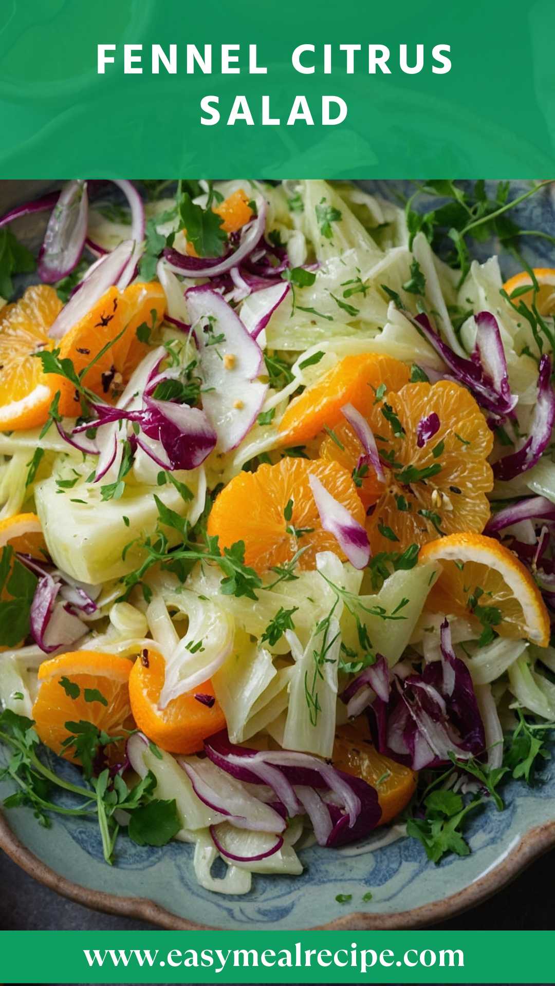Citrus Herb Summer Salad with Shaved Fennel
