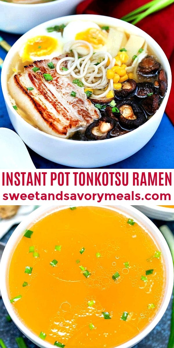 Instant Pot Tonkotsu Ramen with Sweet Corn and Scallions