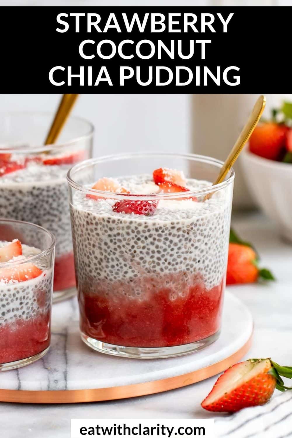 No-Bake Strawberry and Coconut Chia Pudding