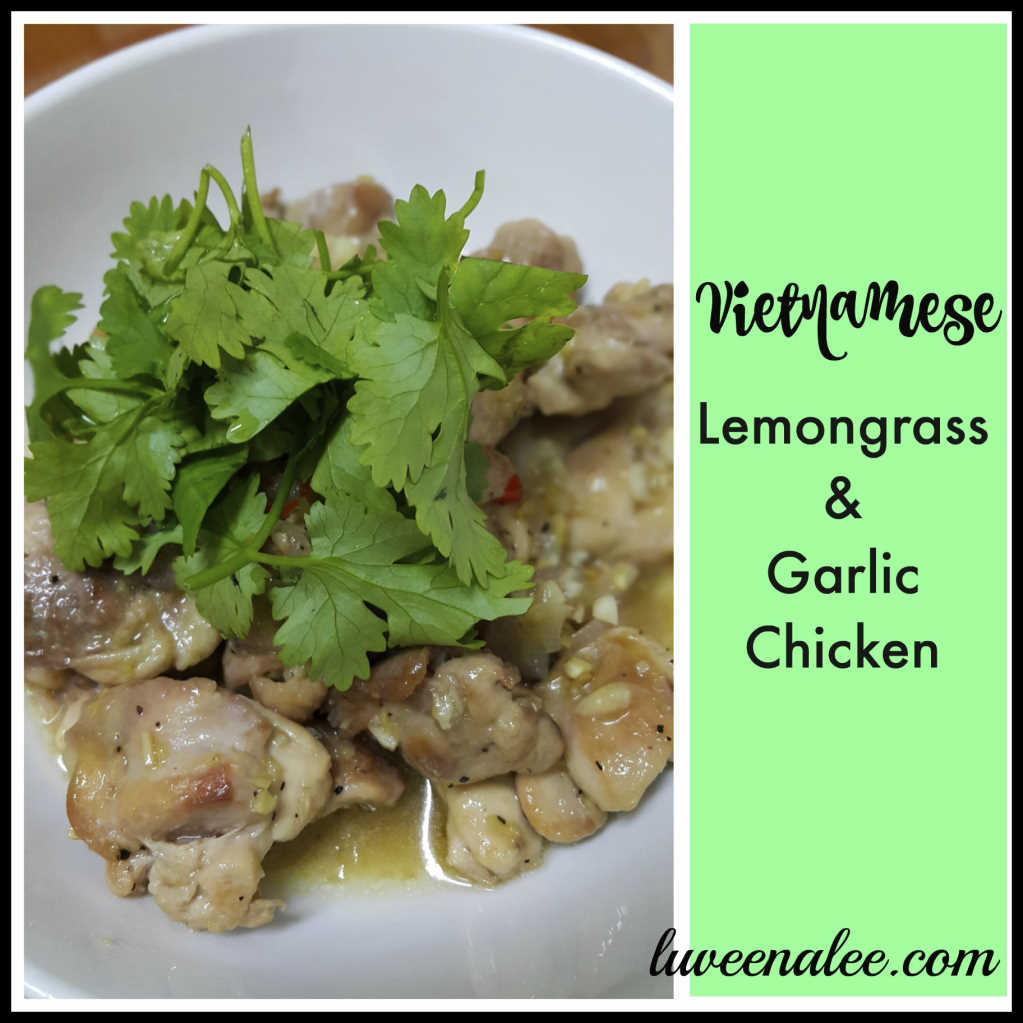 Stir-Fried Vietnamese Lemongrass Chicken with Chili and Garlic