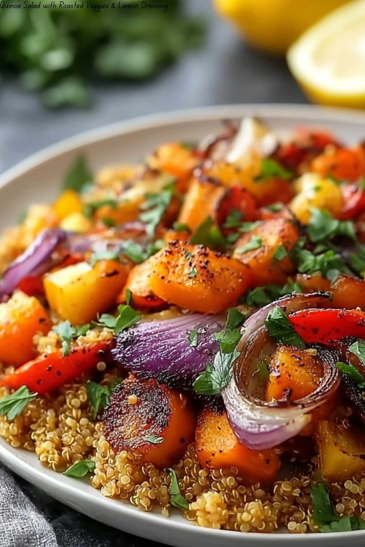 Mediterranean Roasted Veggie Quinoa Salad