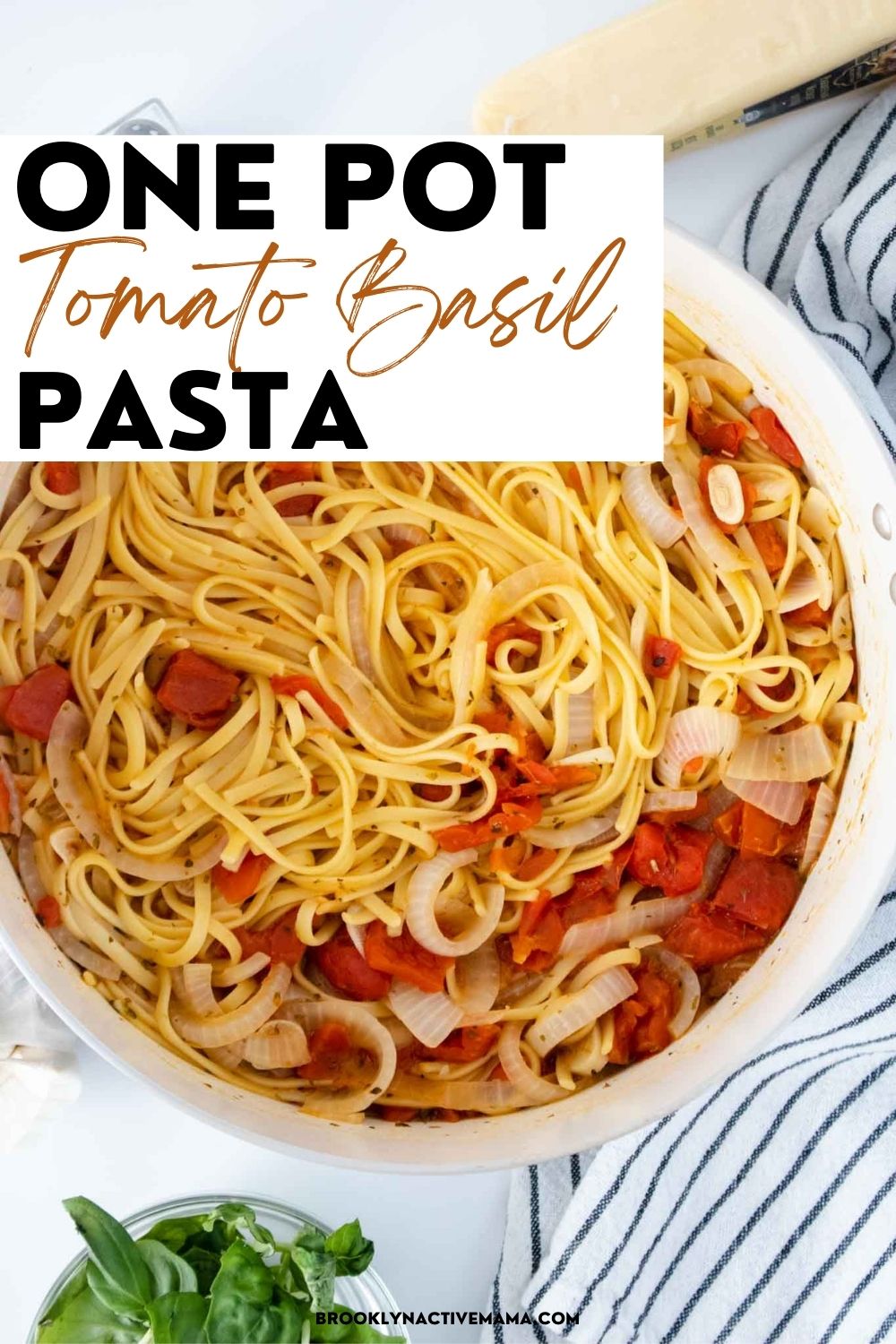 Italian One-Pot Tomato Basil Pasta