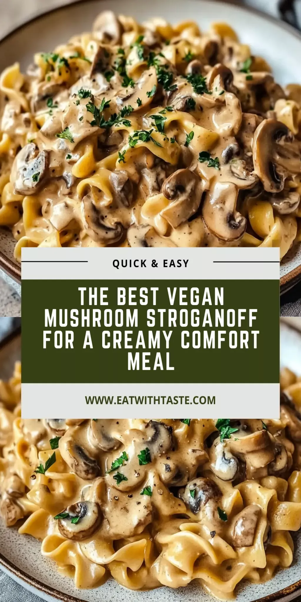 Best Vegetarian Mushroom Stroganoff