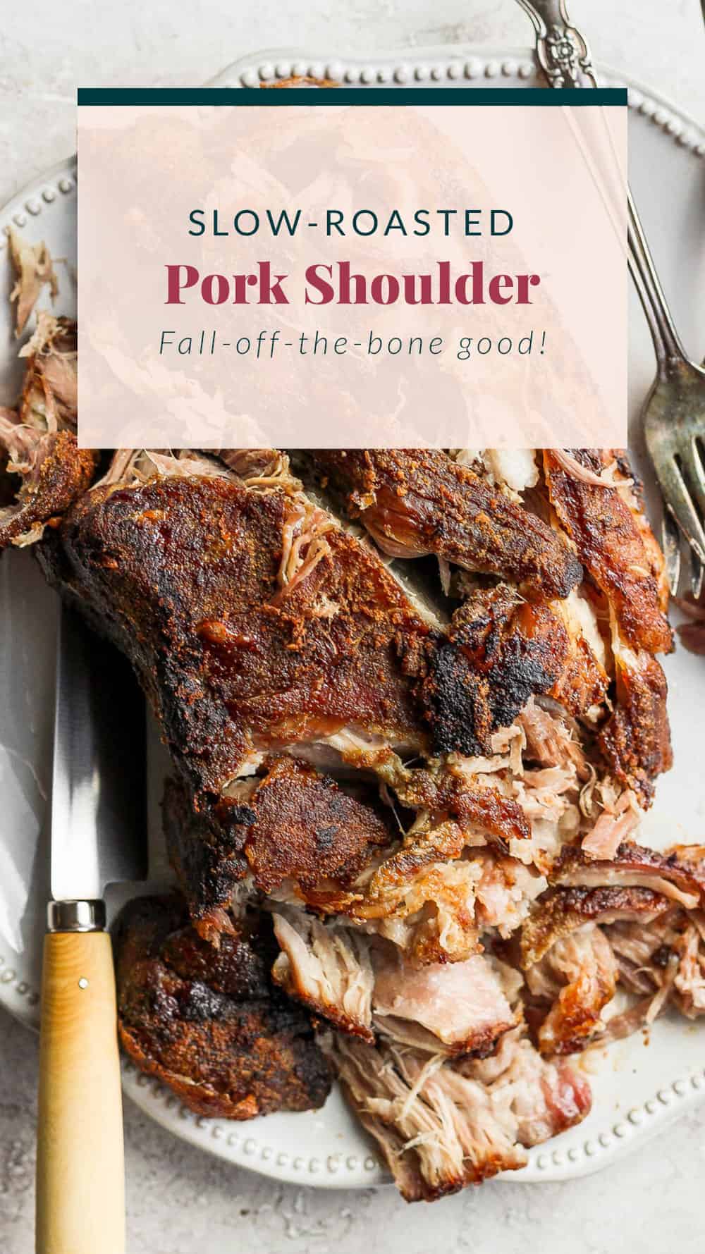 Slow-Roasted Pork Shoulder with Garlic and Thyme