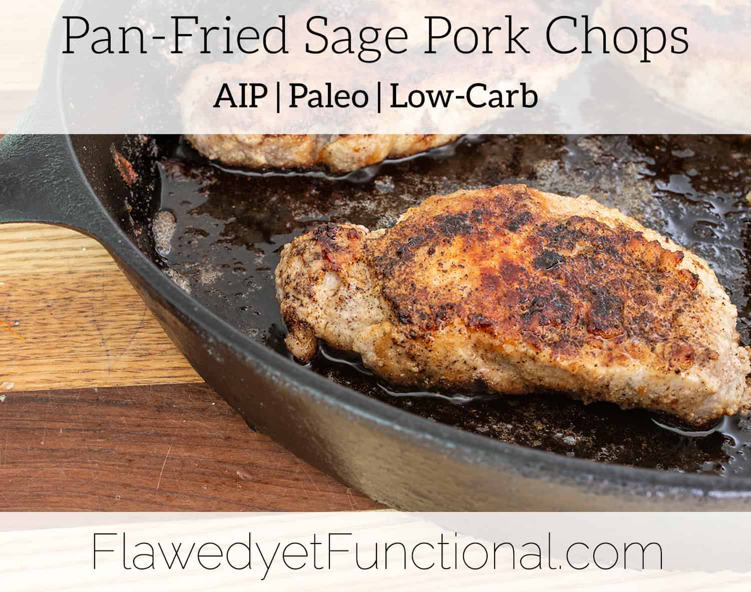 Pan-Fried Pork Chops with Apple and Sage Pan Sauce