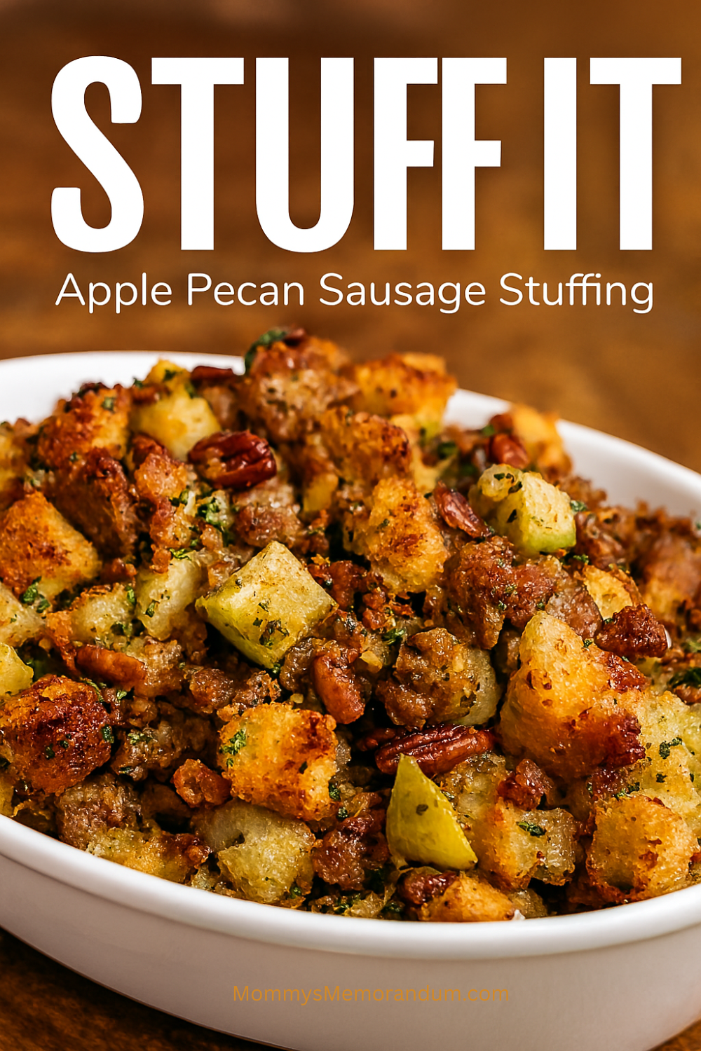 Apple and Sausage Stuffing with Sage and Toasted Pecans