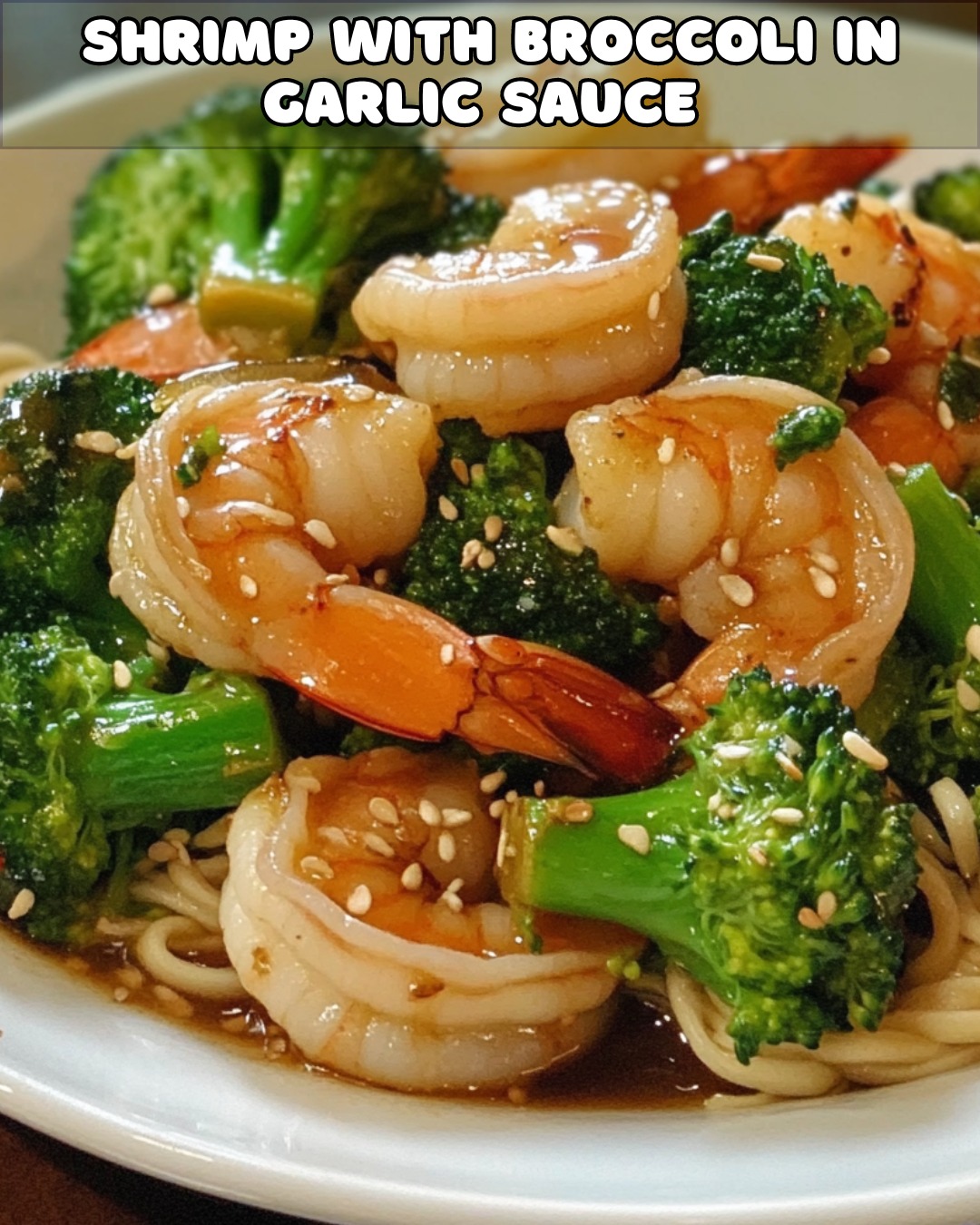 Stir-Fried Shrimp with Broccoli and Ginger Garlic Sauce