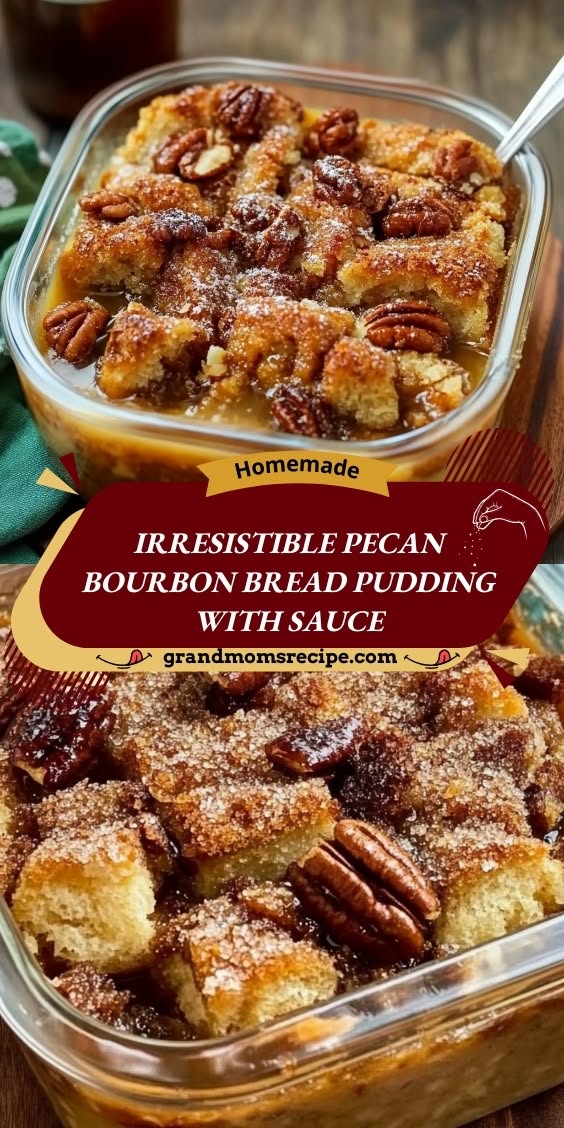 Maple Pecan Bread Pudding with Bourbon Sauce