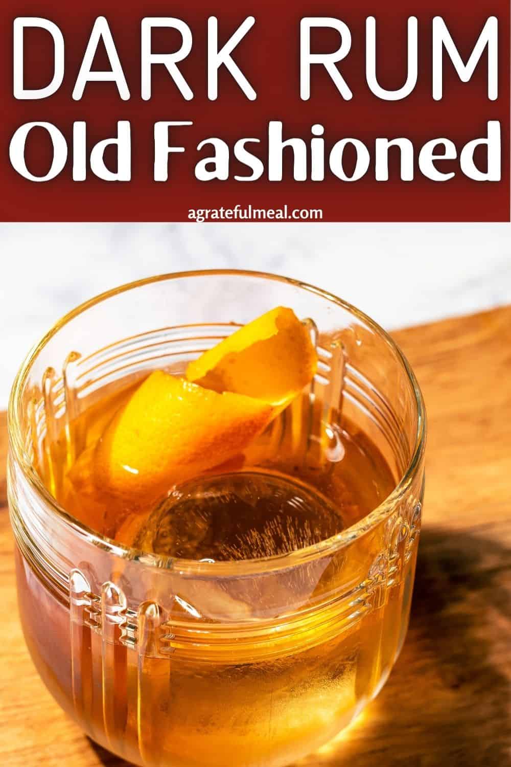 Debt-Free Dark Rum Old Fashioned