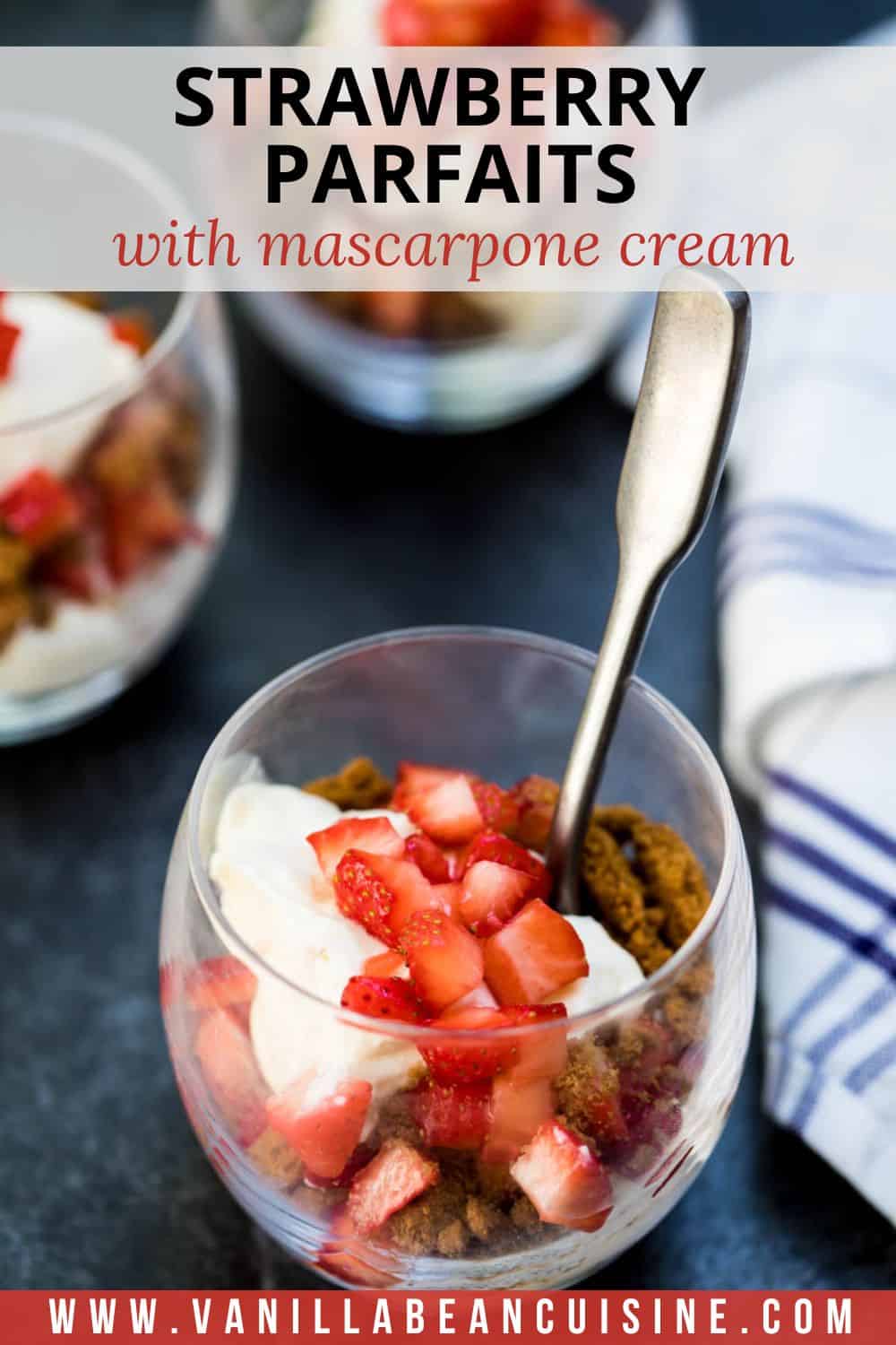 No-Bake Strawberry Mascarpone Parfaits