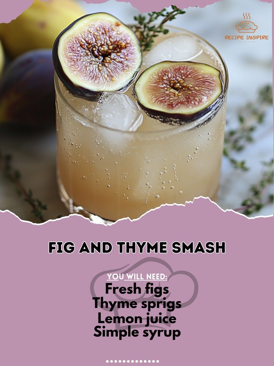 Mediterranean Fig and Thyme Smash