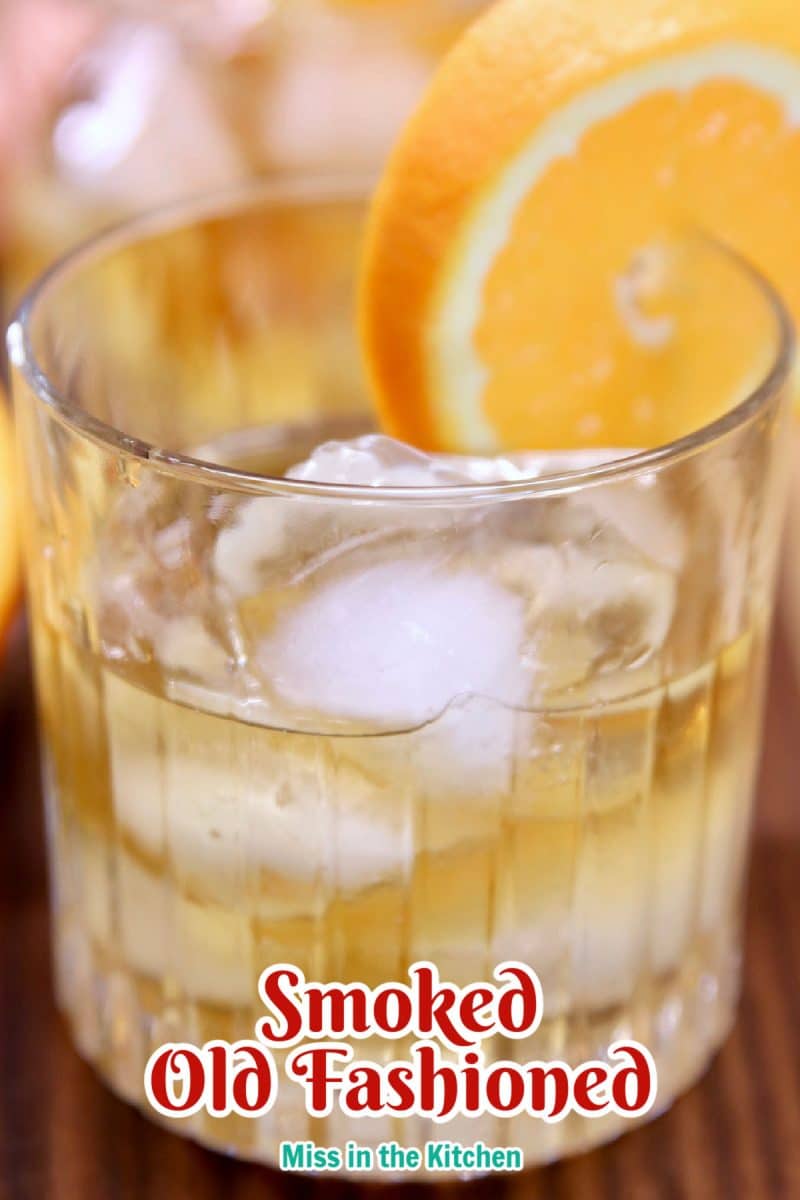 Smoked Citrus Old Fashioned